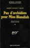 [Blandish's Orchids and Dave Fenner 01] • Pas d'orchidées pour Miss Blandish